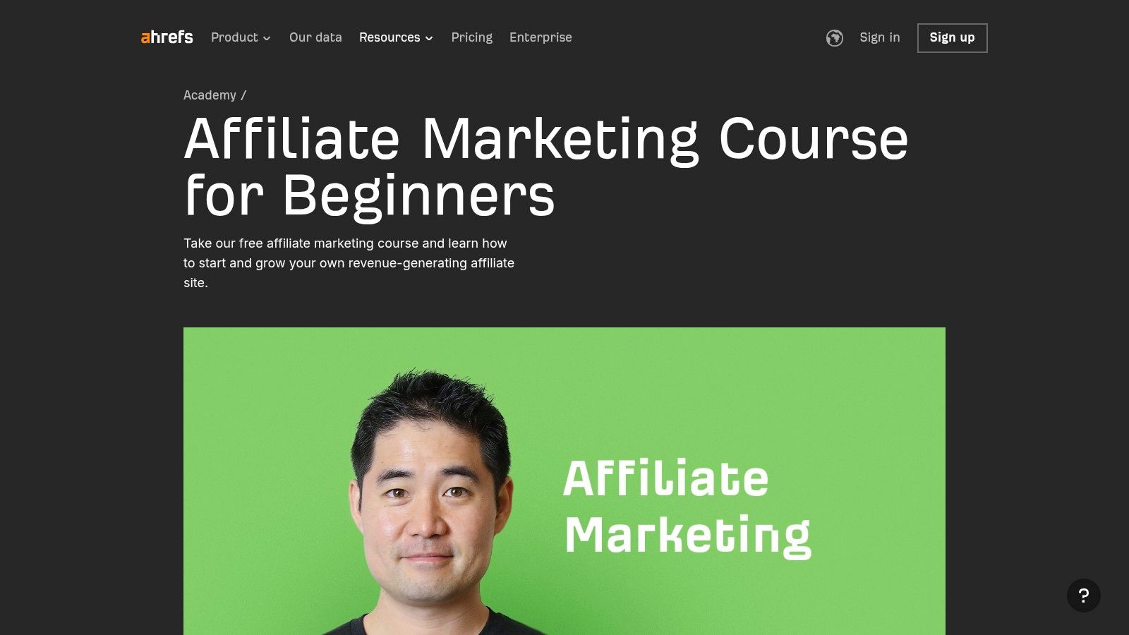 Ahrefs Academy – Affiliate Marketing Course for Beginners