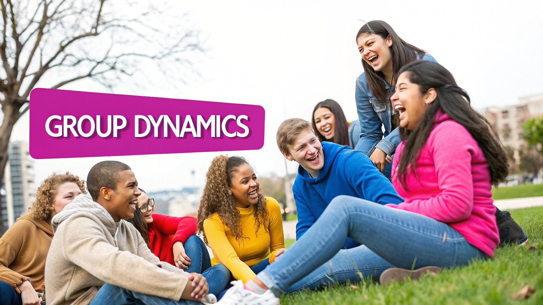 Diverse teenagers happily laughing together on grass with a 'GROUP DYNAMICS' text overlay.