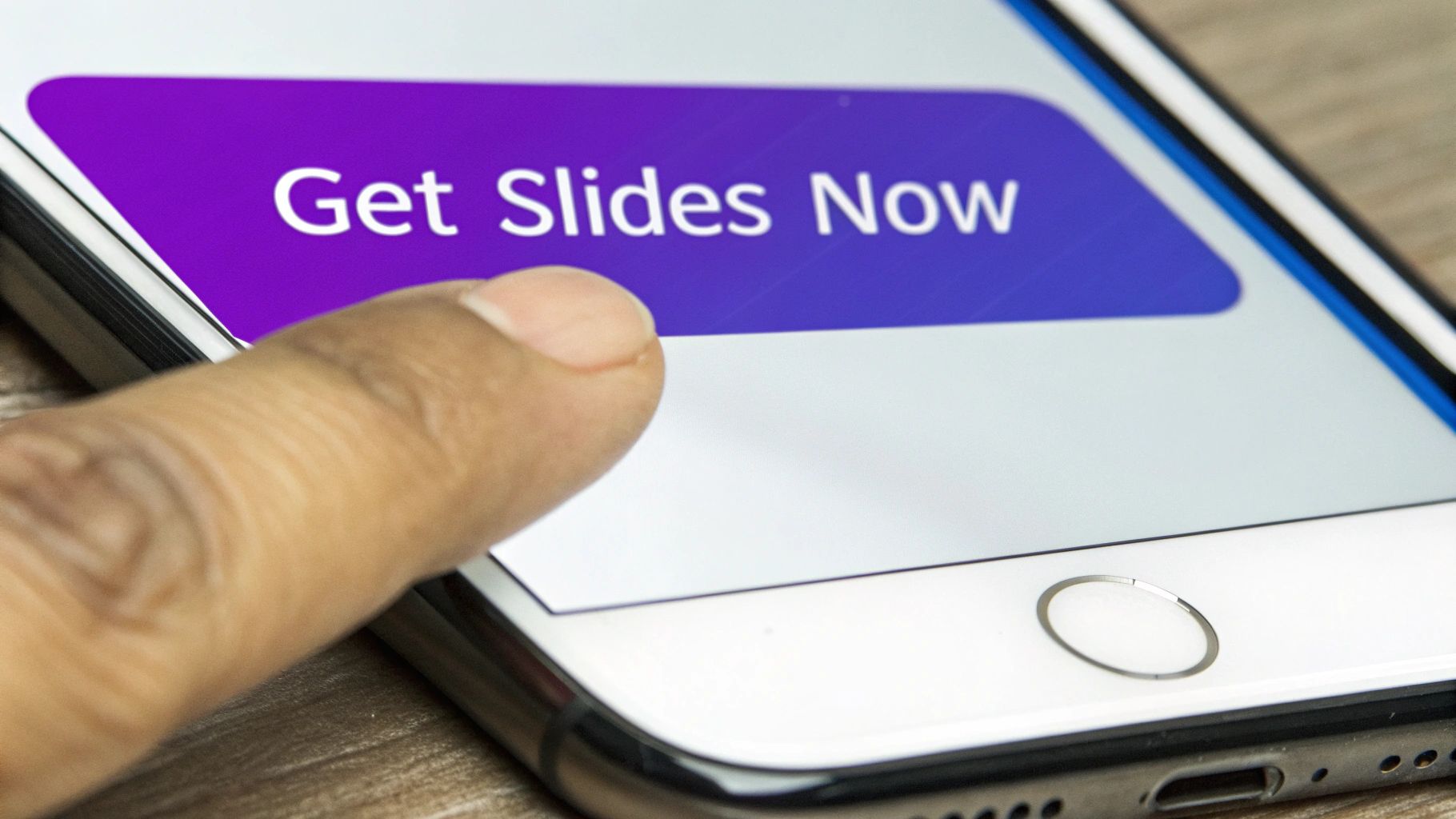 A close-up shot of a finger tapping a purple 'Get Slides Now' button on a smartphone screen.