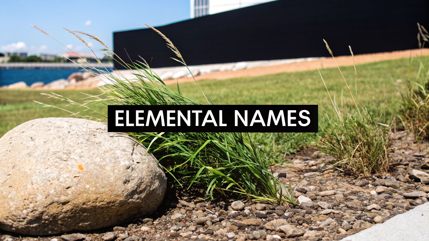 Nature and Element-Inspired Names