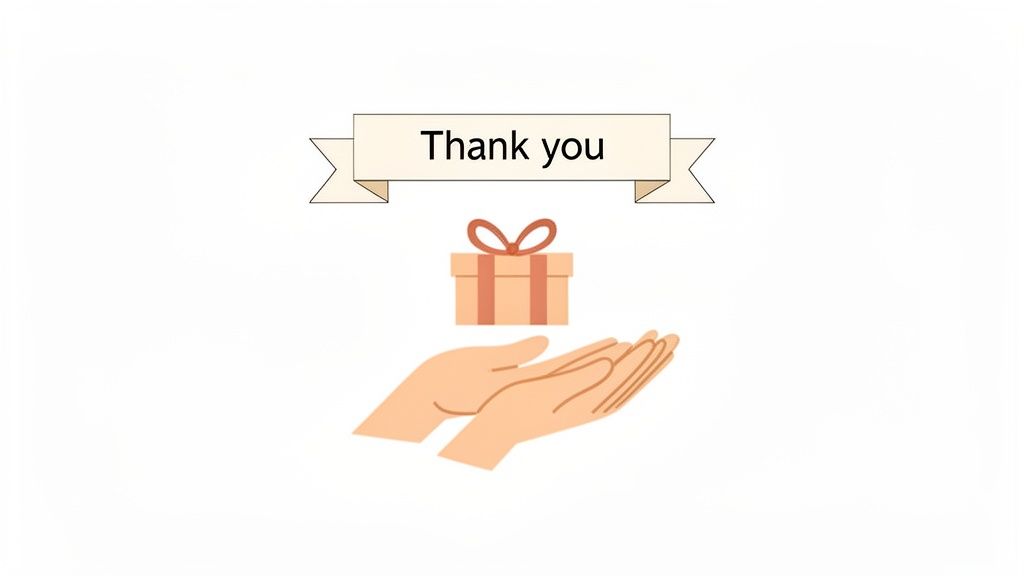 An illustration with a 'Thank you' banner, a gift box, and cupped hands below, signifying gratitude.