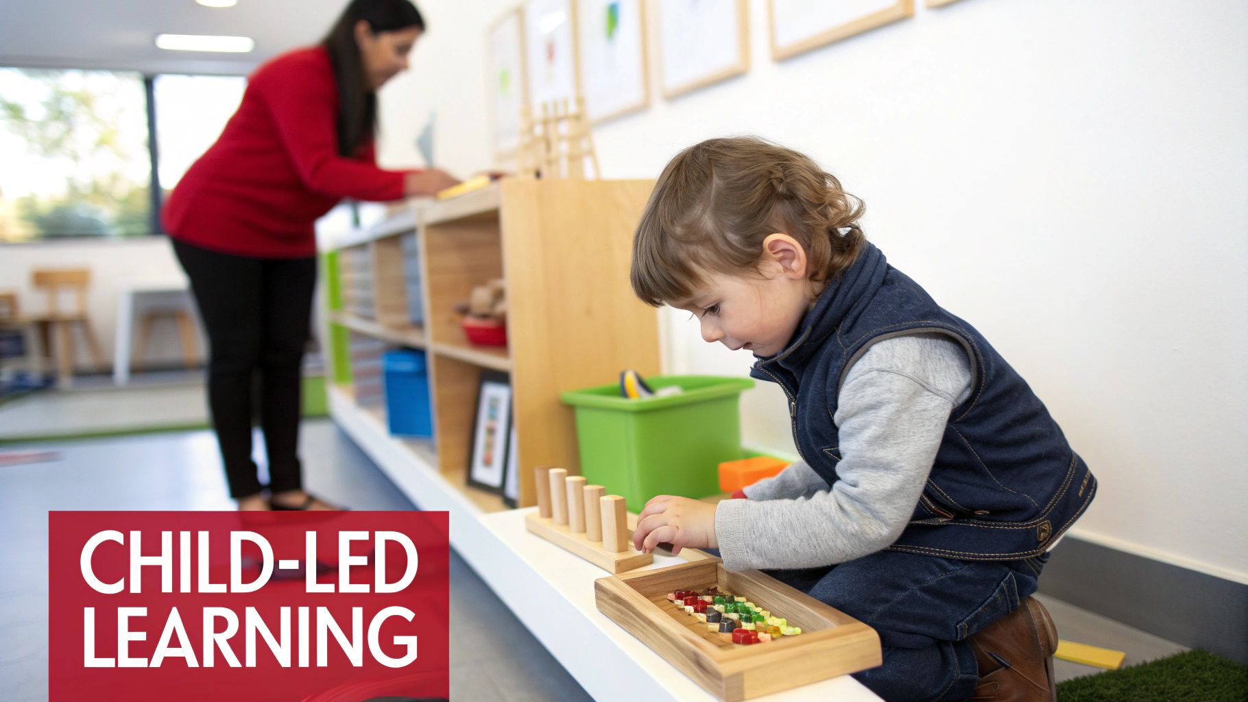 A child plays with Montessori-style wooden learning toys in a classroom, demonstrating child-led learning.