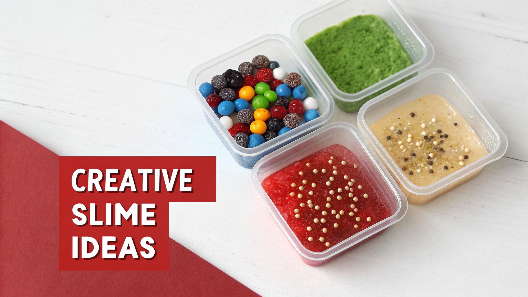 Four containers of colorful and textured slime creations with sprinkles, labeled 'Creative Slime Ideas'.