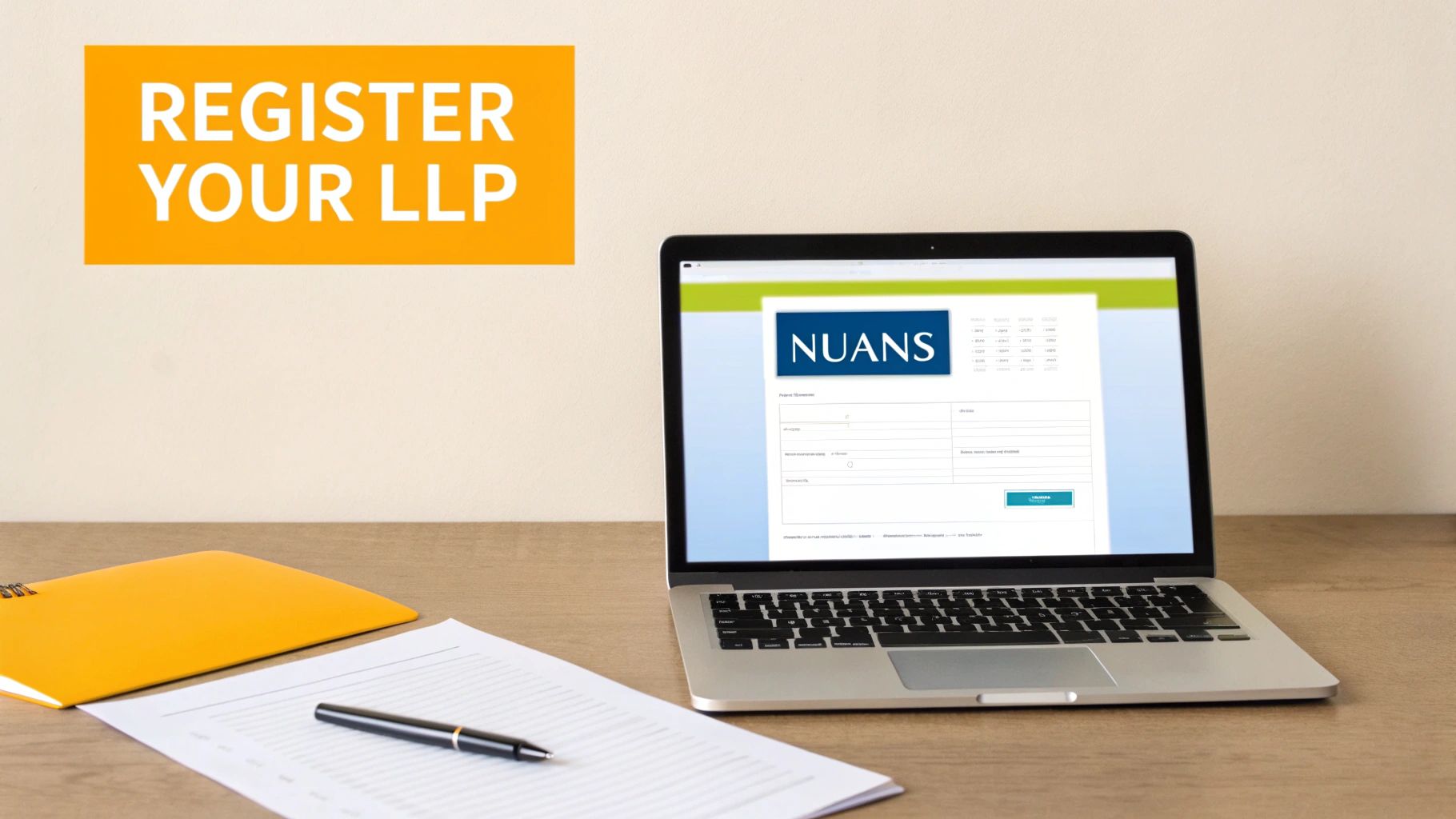 A laptop displaying a NUANS registration form and a prominent sign saying 'REGISTER YOUR LLP'.