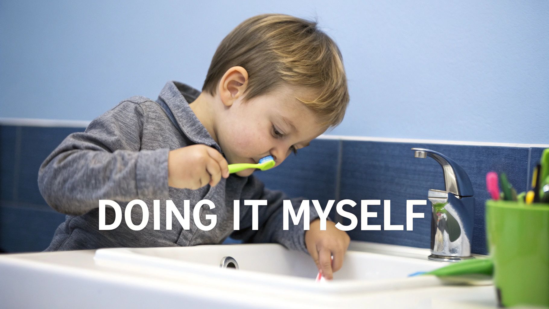 Encouraging Self-Care Skill Development