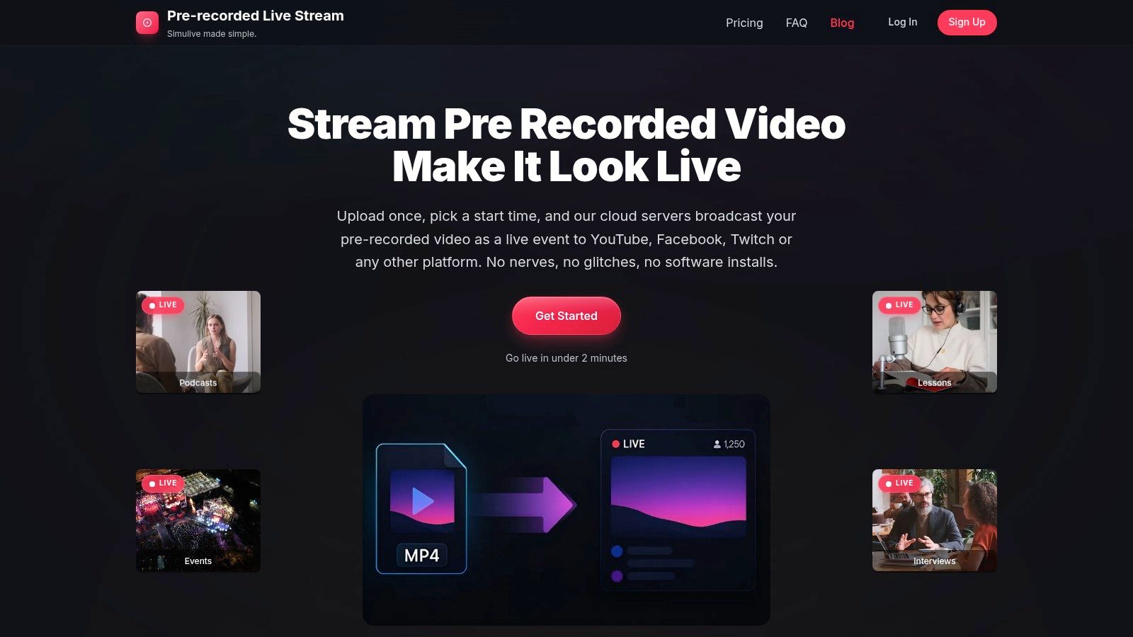 Pre-recorded LiveStream