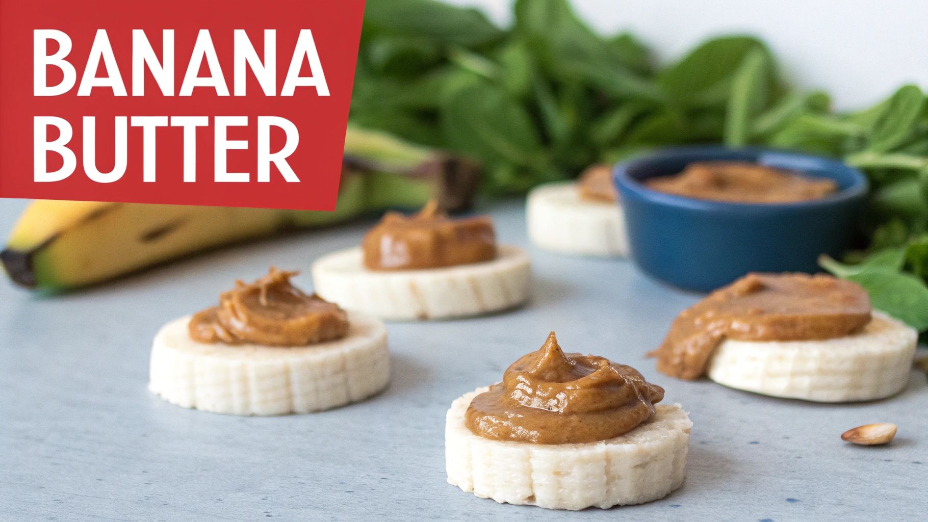 Banana Slices with Nut or Seed Butter