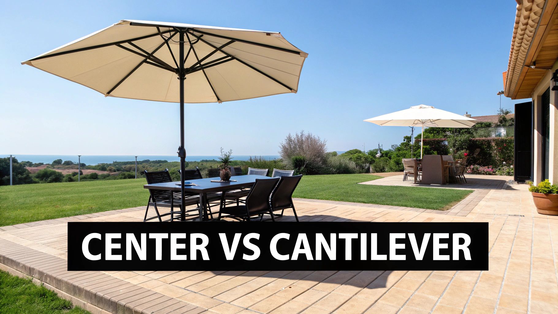 Two outdoor patio umbrellas, a center pole and a cantilever, over dining sets with an ocean view.