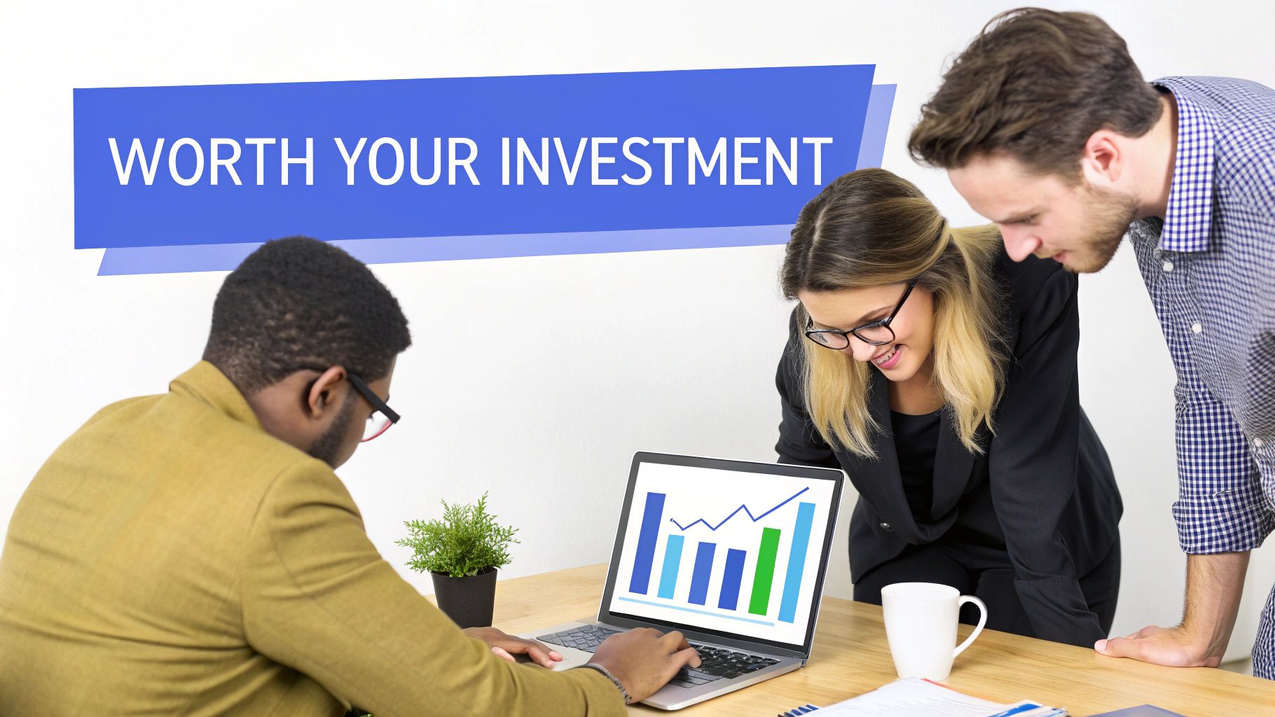 Three business people analyze investment data on a laptop, with a banner stating 