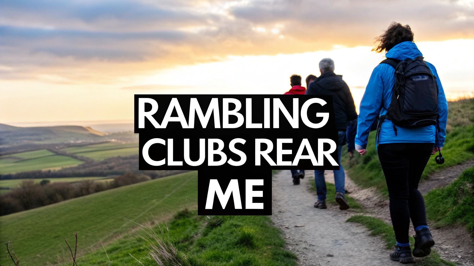 Find Rambling Clubs Near Me | Join UK Walking Groups Today