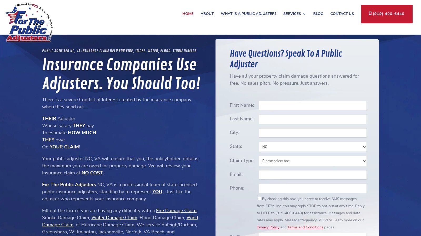 Finding the Best Public Adjuster Near Me Raleigh is a contact form on the For The Public Adjusters, Inc. website offering a free claim review.