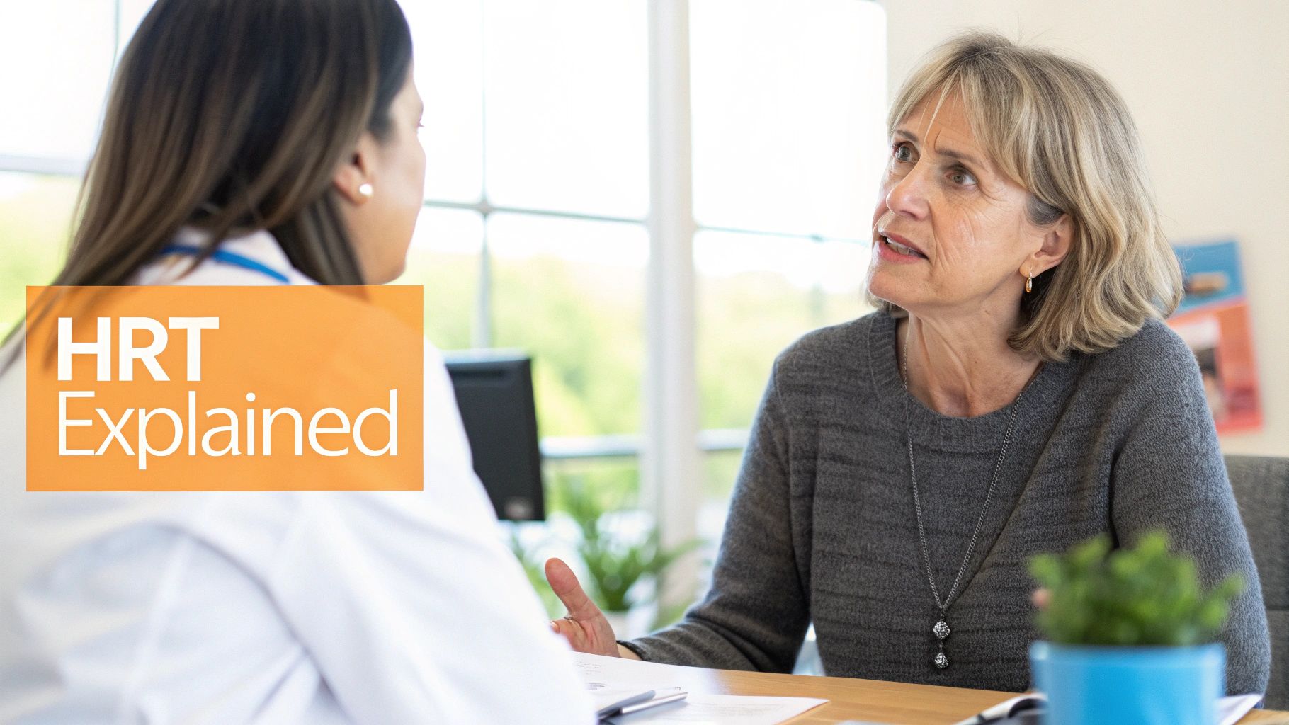 Healthcare professional explaining HRT treatment options to patient during medical consultation in office