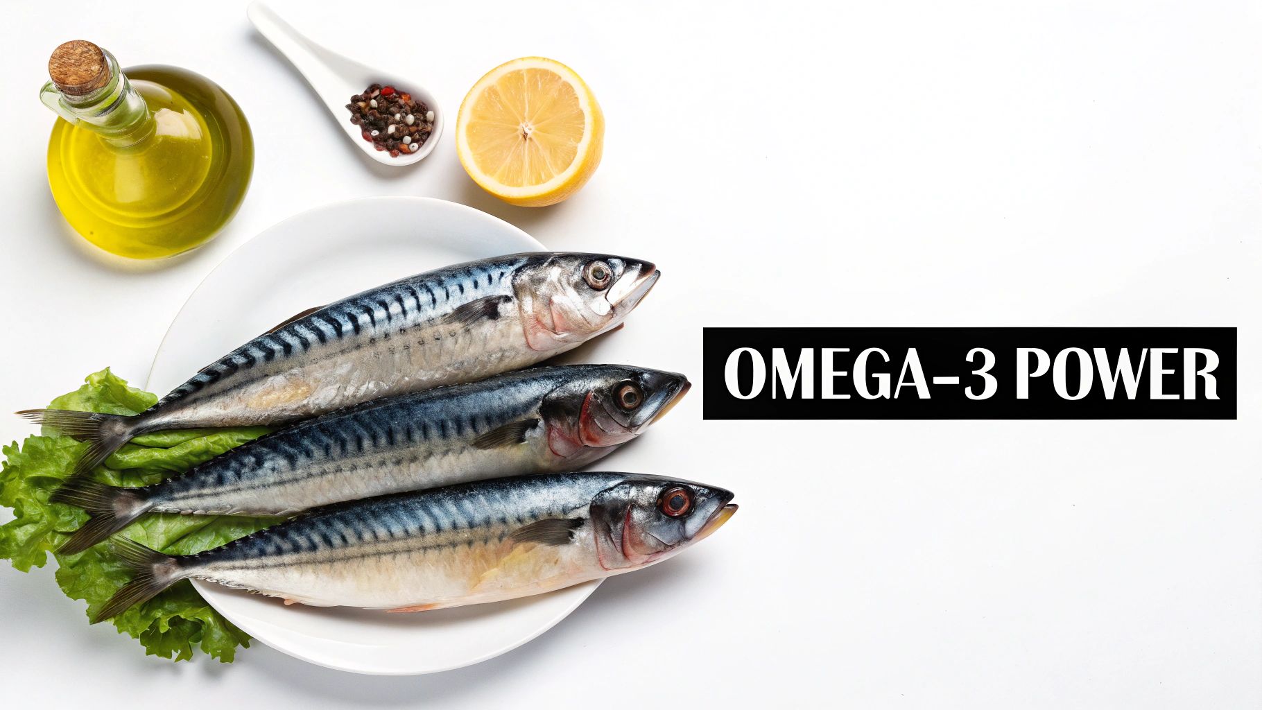 Three fresh mackerel fish on a plate with olive oil, lemon, and spices, promoting Omega-3 power.
