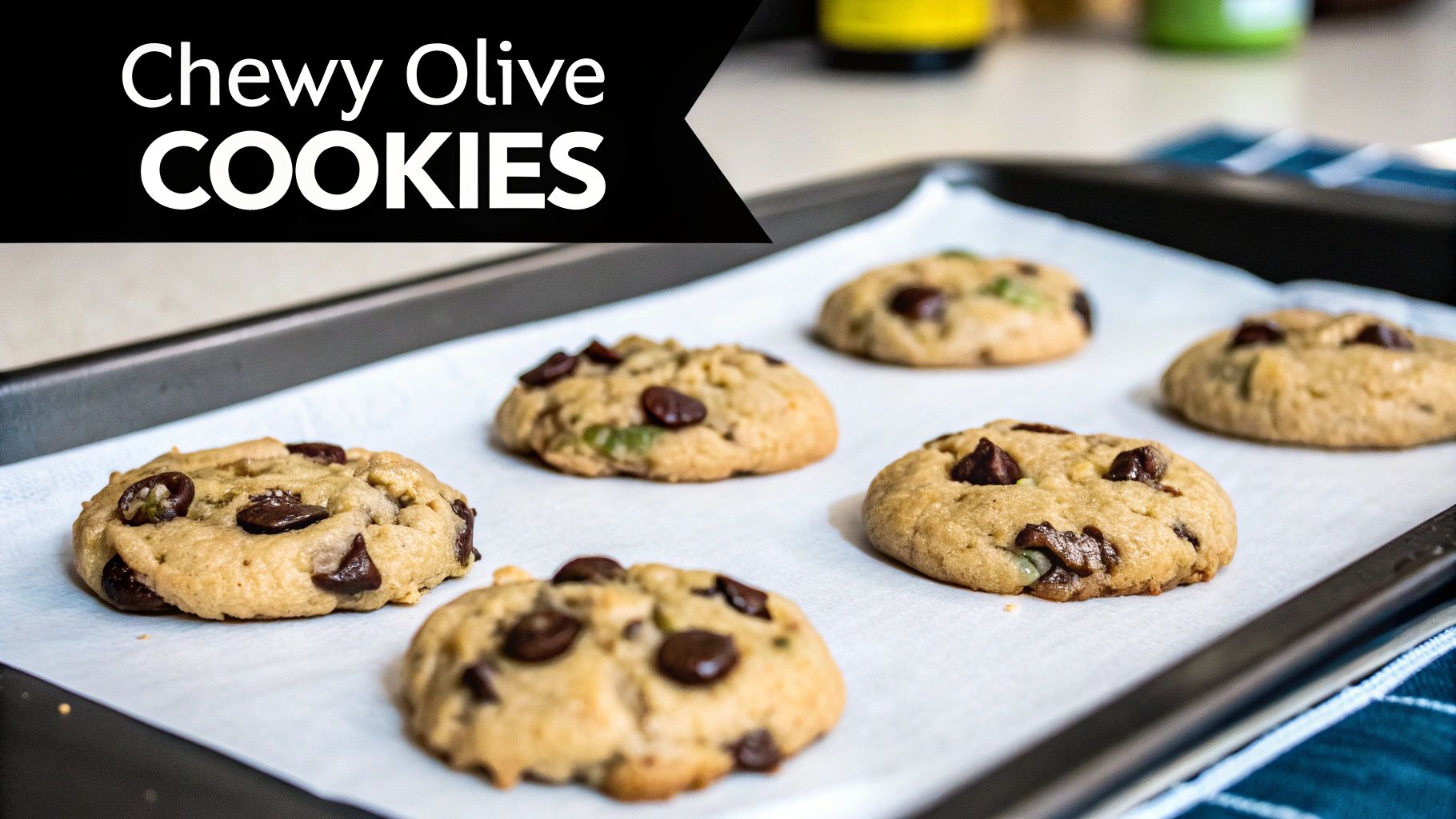 Olive Oil Chocolate Chip Cookies