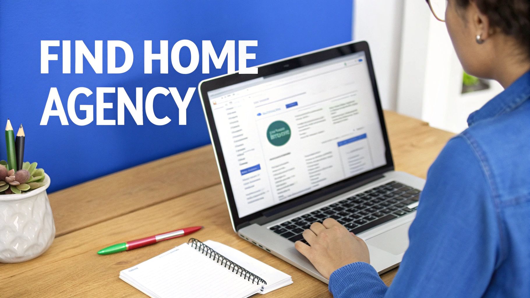 Woman searching for a home agency online on a laptop at a bright workspace desk.
