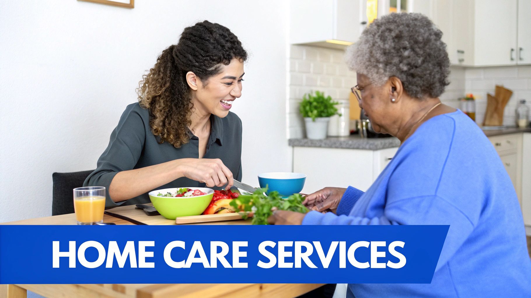 A smiling home care worker helps an elderly woman prepare a healthy meal at home.