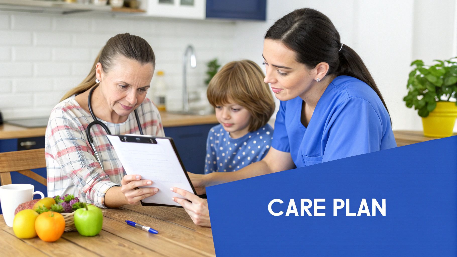 A doctor and a nurse discuss a care plan with a child at a table with healthy food.
