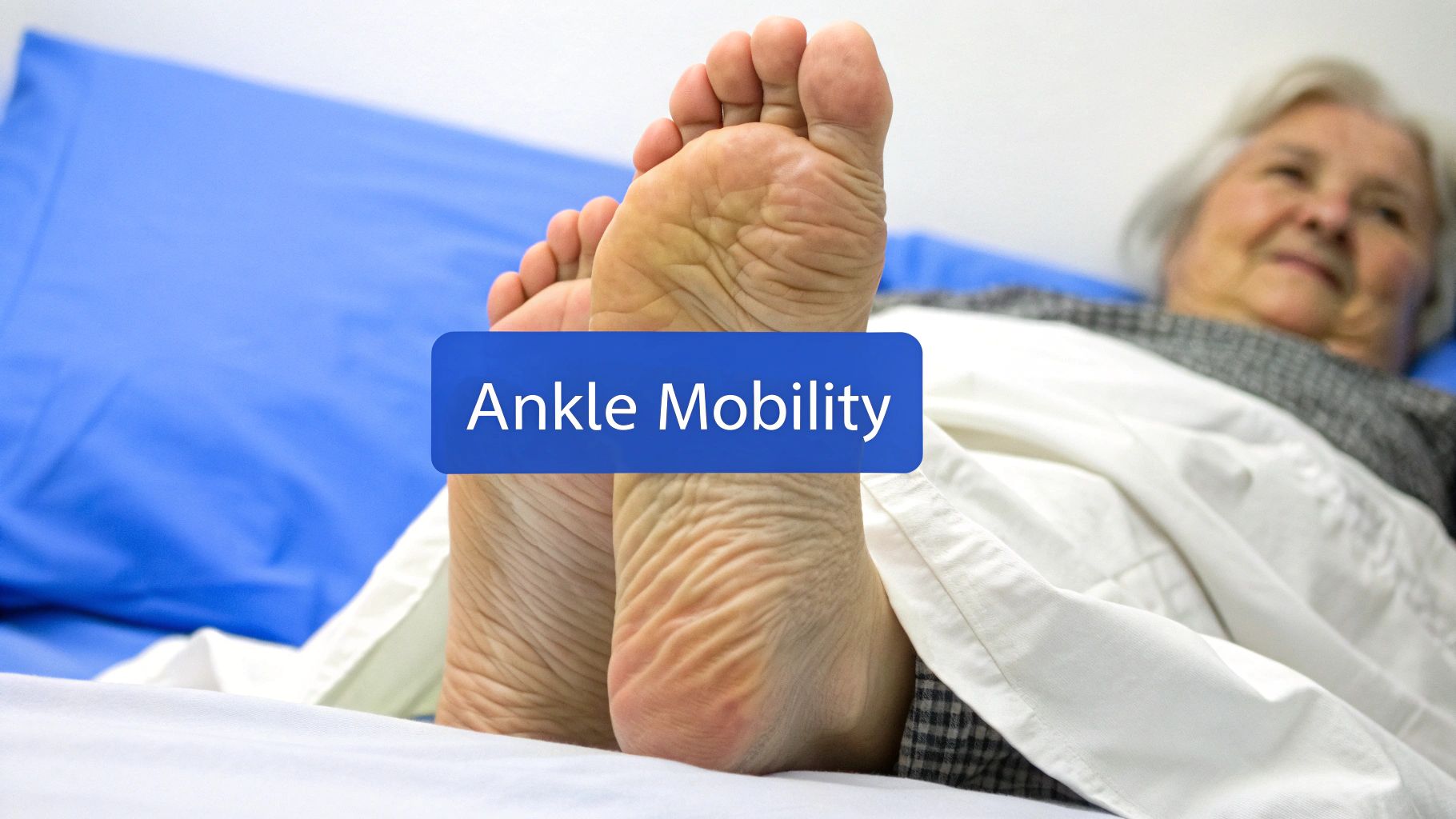 Ankle Pumps and Circles