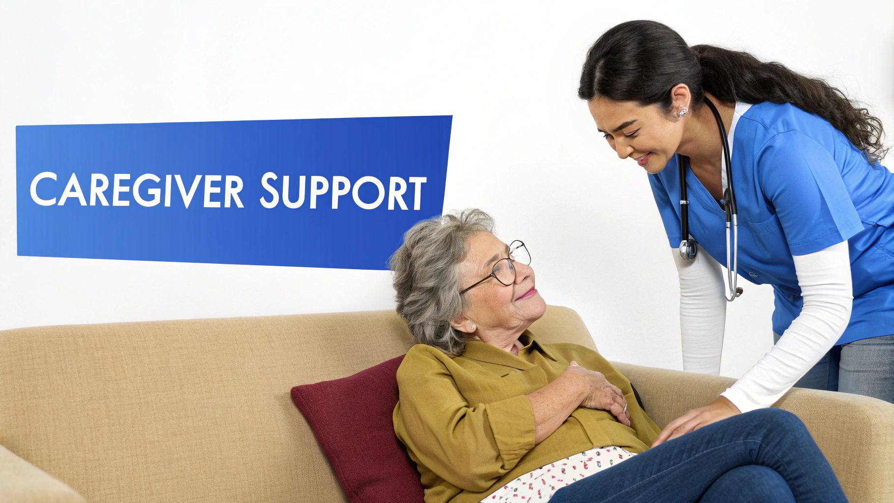 A kind caregiver smiles at an elderly woman on a couch, offering support beneath a "CAREGIVER SUPPORT" banner.