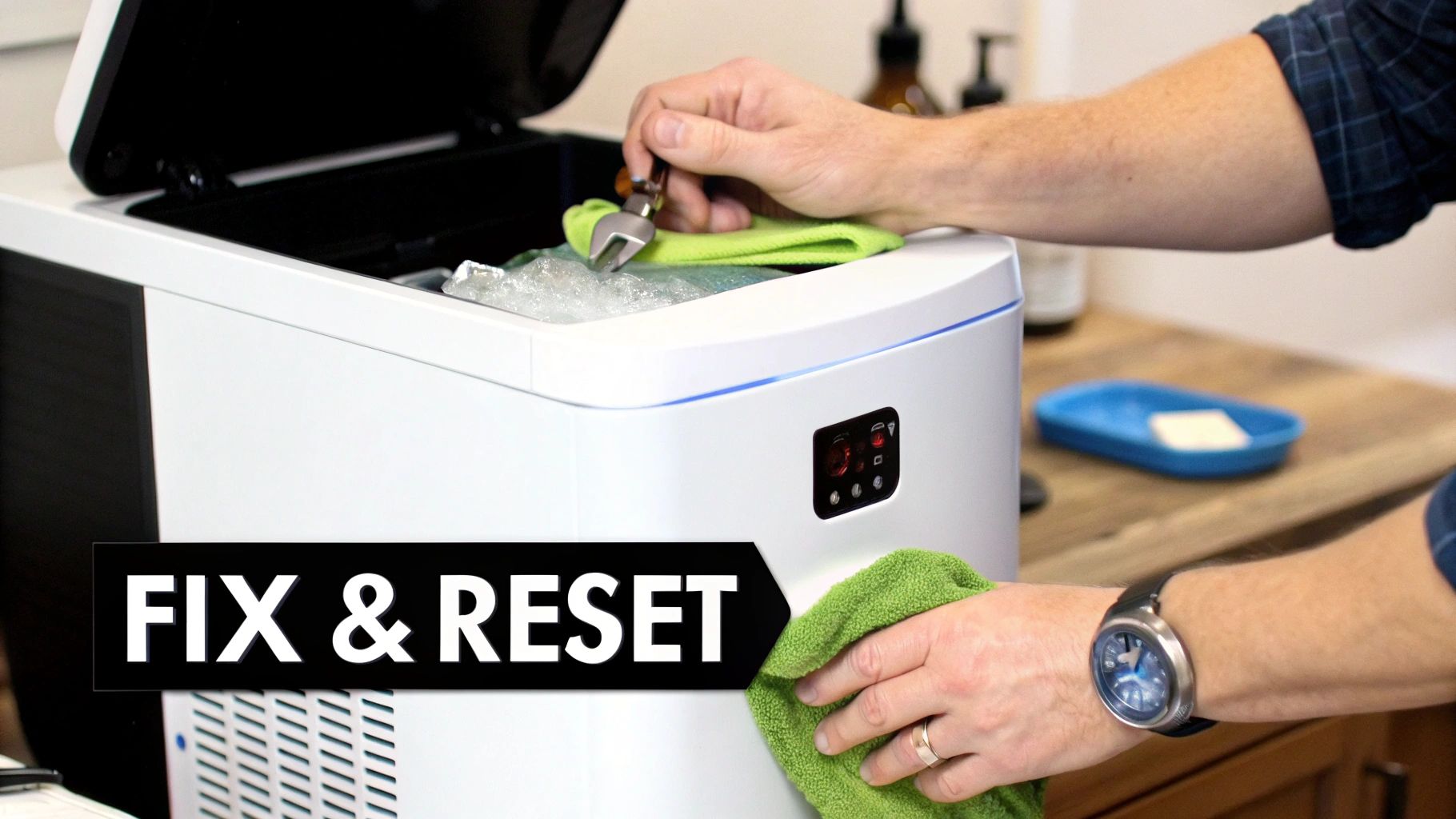 A person cleaning or fixing a white ice maker with a wrench and green cloth, showing 'FIX & RESET' text.