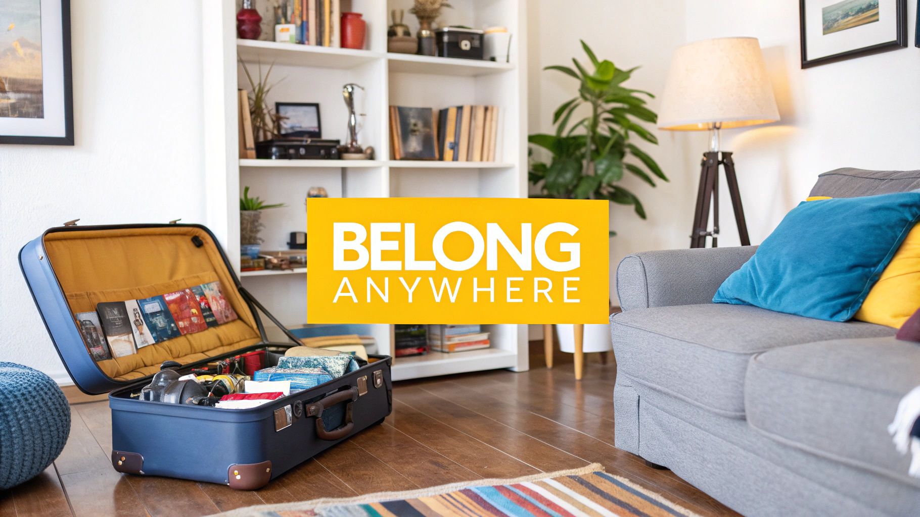 Airbnb's Belong Anywhere Storytelling