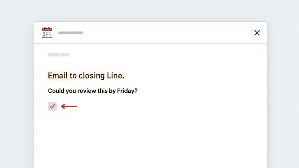 Digital note showing an email review task with a Friday deadline and a red checkmark.