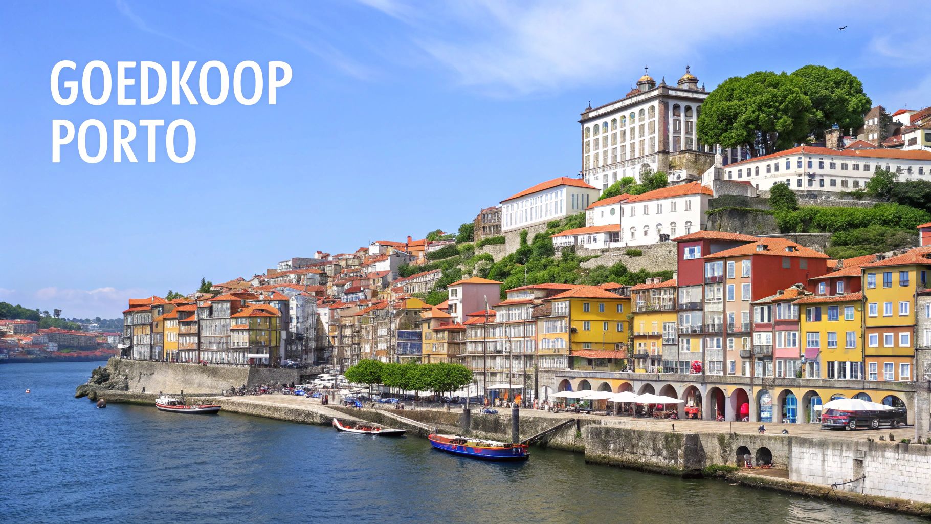 goedkope vakantiebestemmingen europa Porto, Portugal