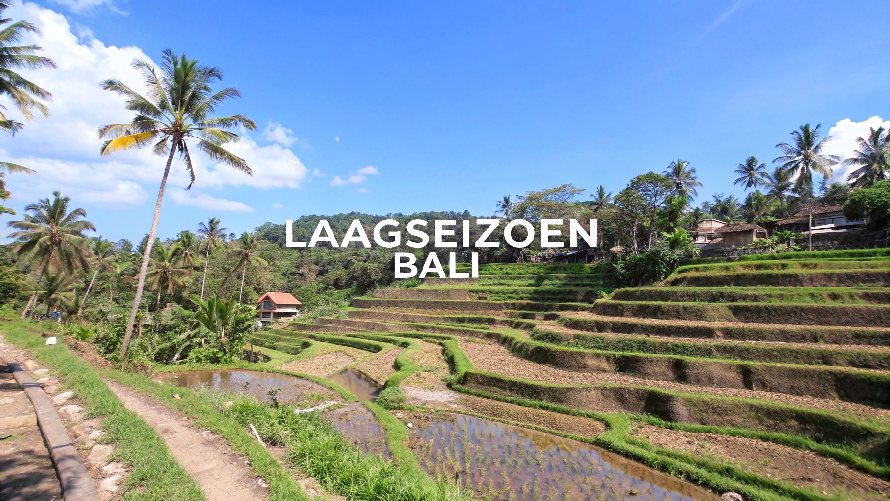 tips voor vakantie bali laagseizoen bali