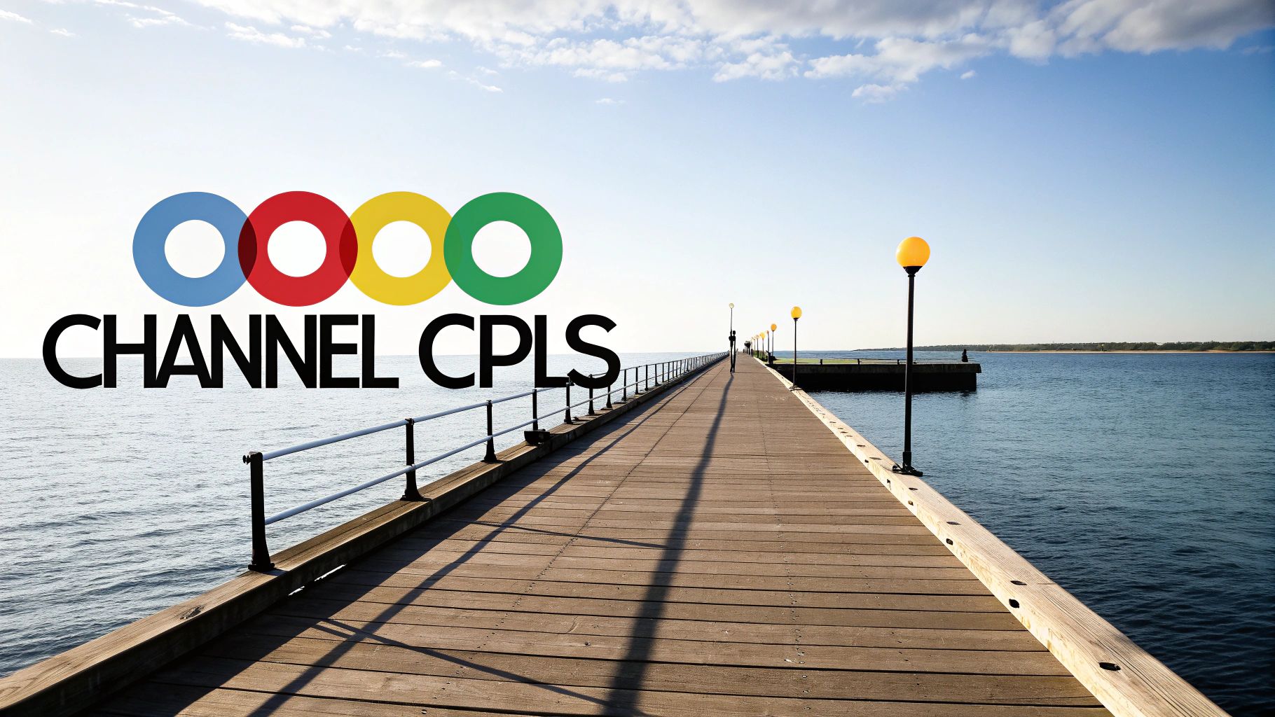 A vibrant blue, red, yellow, and green circular logo above 'CHANNEL CPLS' text on a serene pier over the sea.