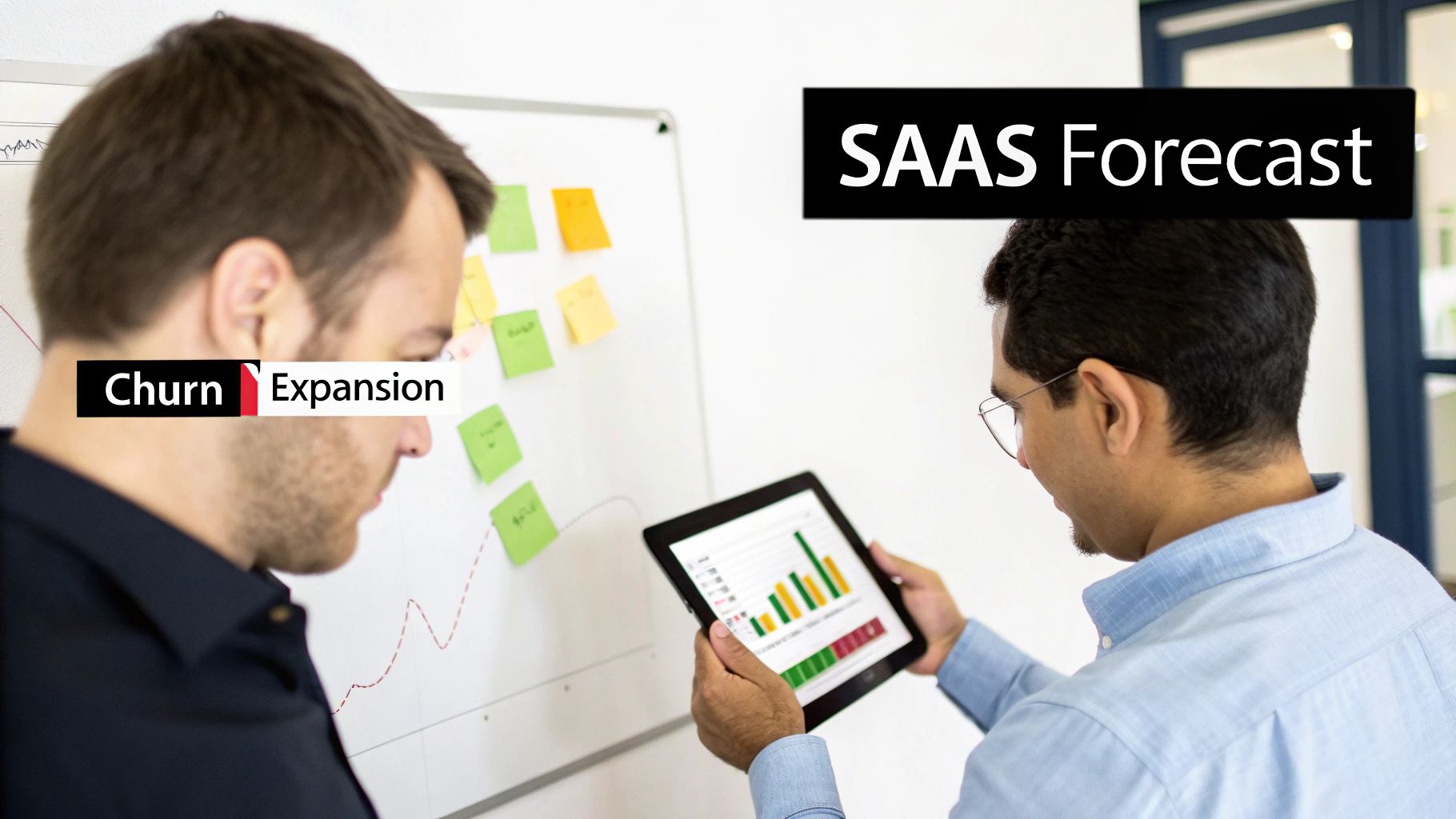Two men analyzing SaaS forecast, churn, and expansion metrics on a whiteboard and tablet.