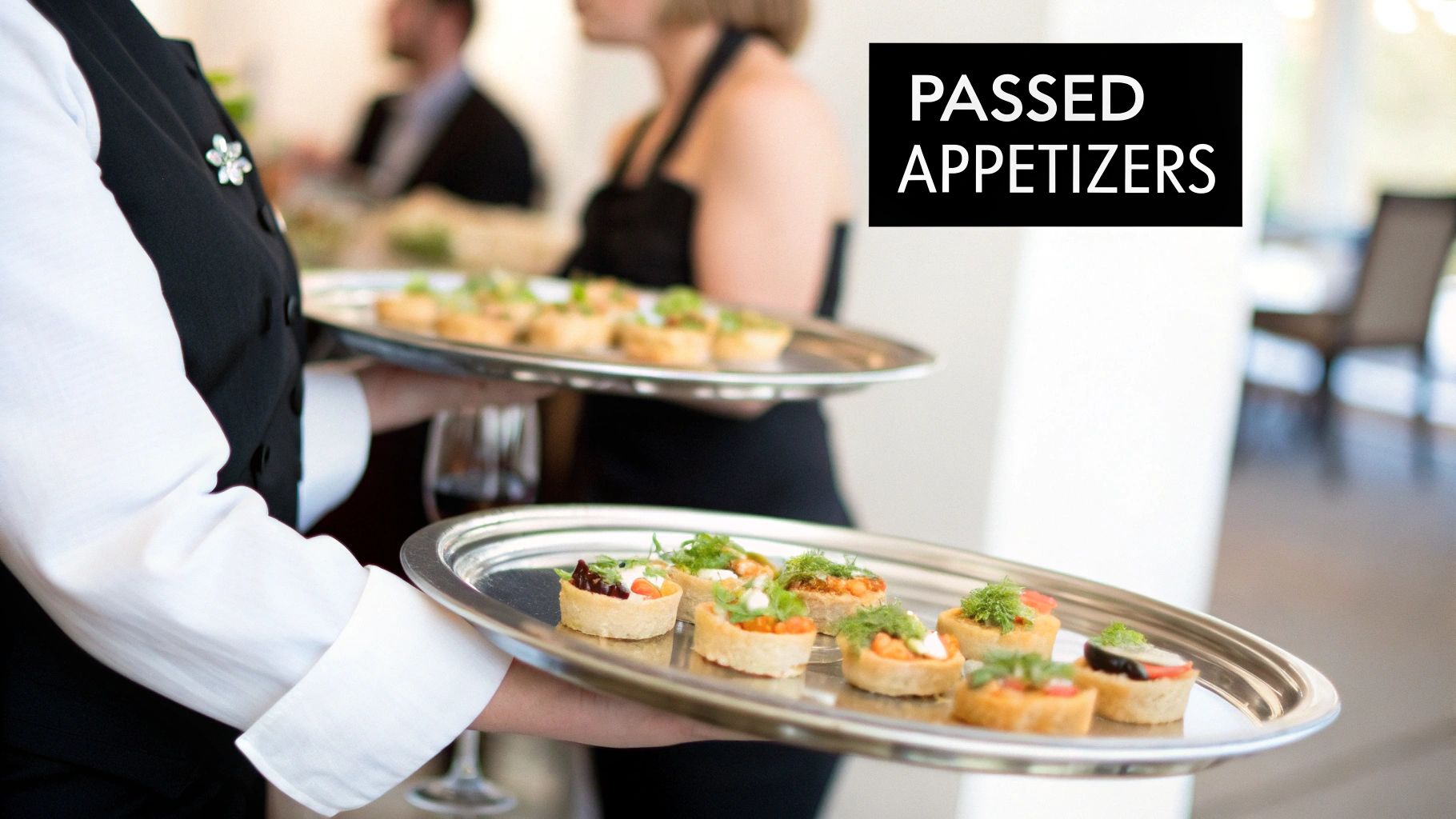 Cocktail Reception and Passed Appetizer Menu