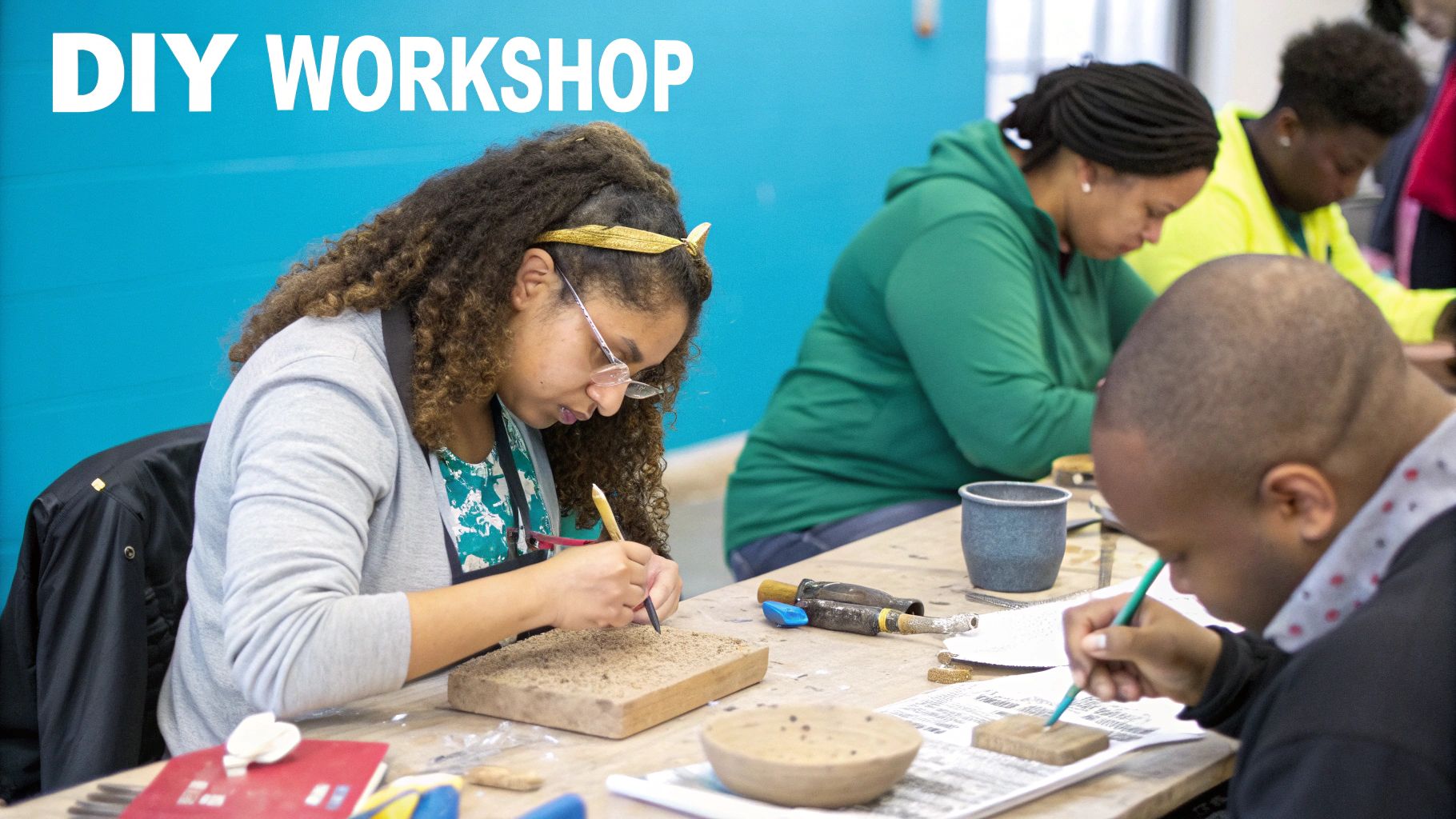DIY Workshop