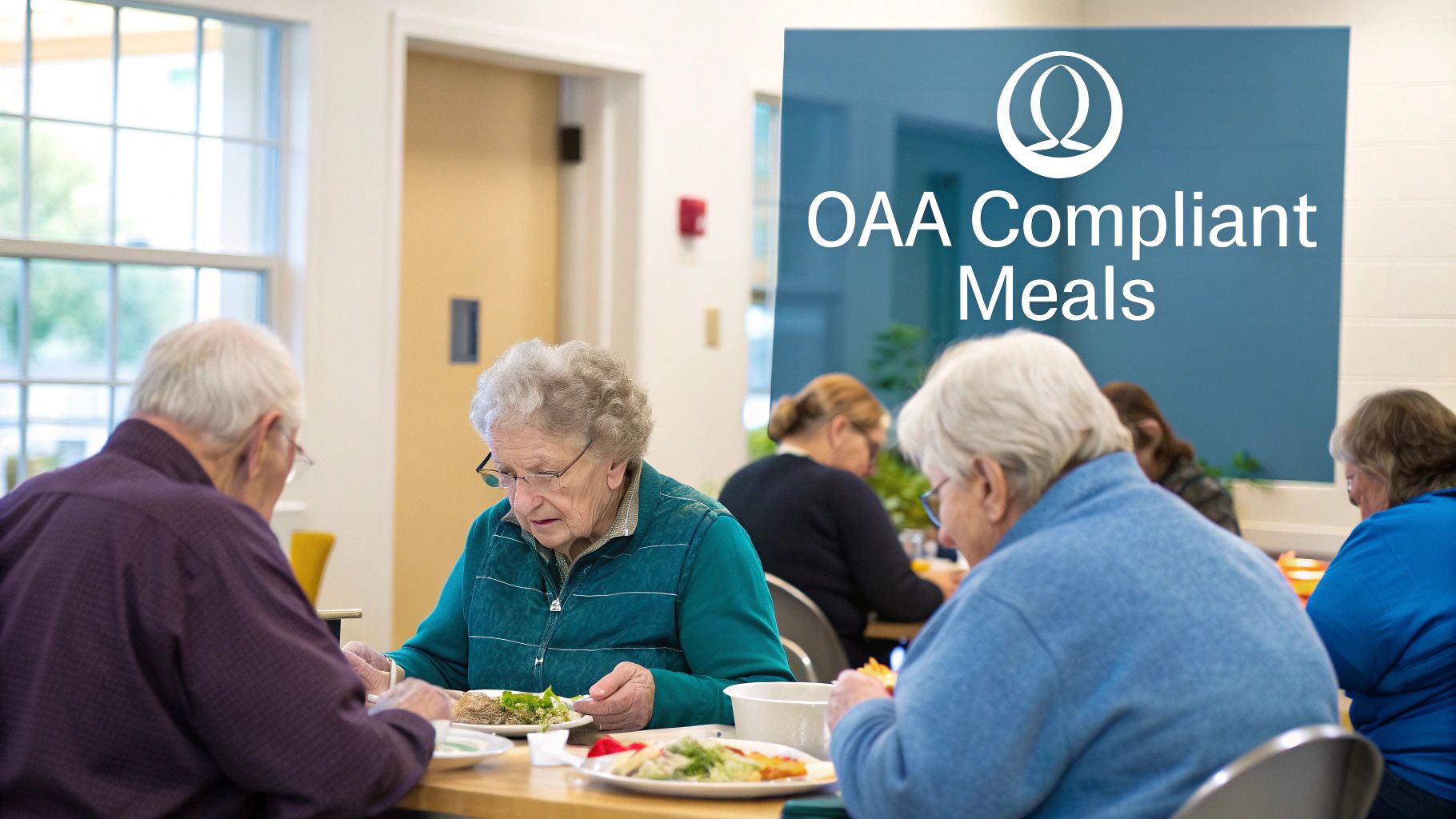 Elderly individuals seated at tables, eating OAA compliant meals in a community center.