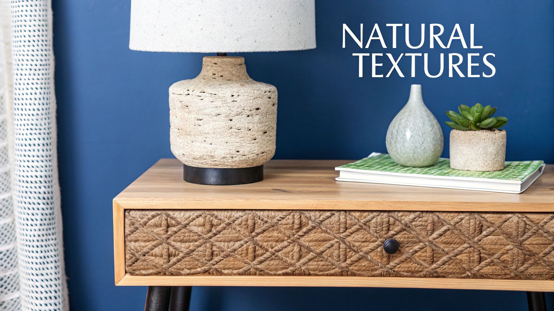 Quality Natural Materials and Textures