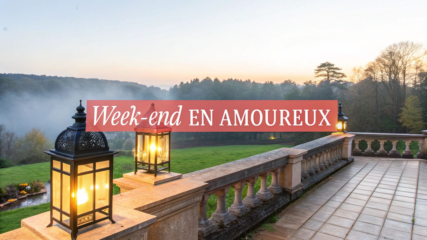 Week-end en amoureux en Île-de-France : 8 idées romantiques pour 2026