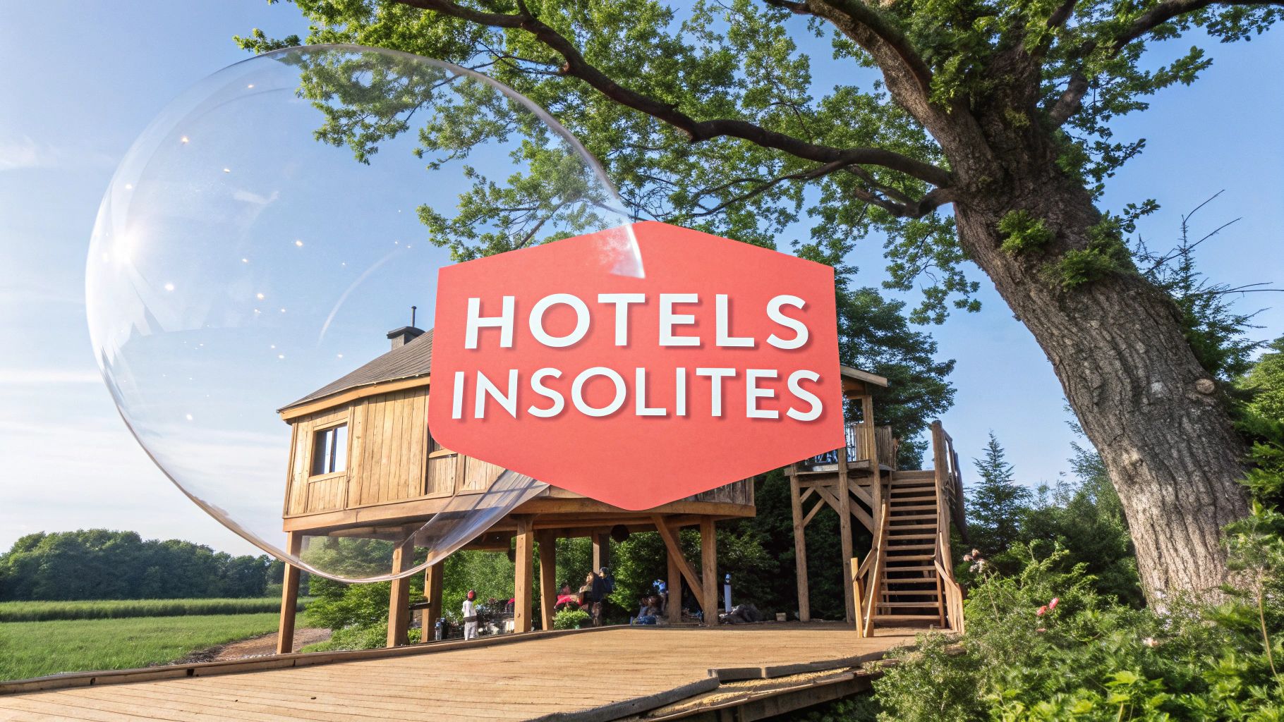 Hôtel insolite en France : les meilleures plateformes pour réserver (2026)