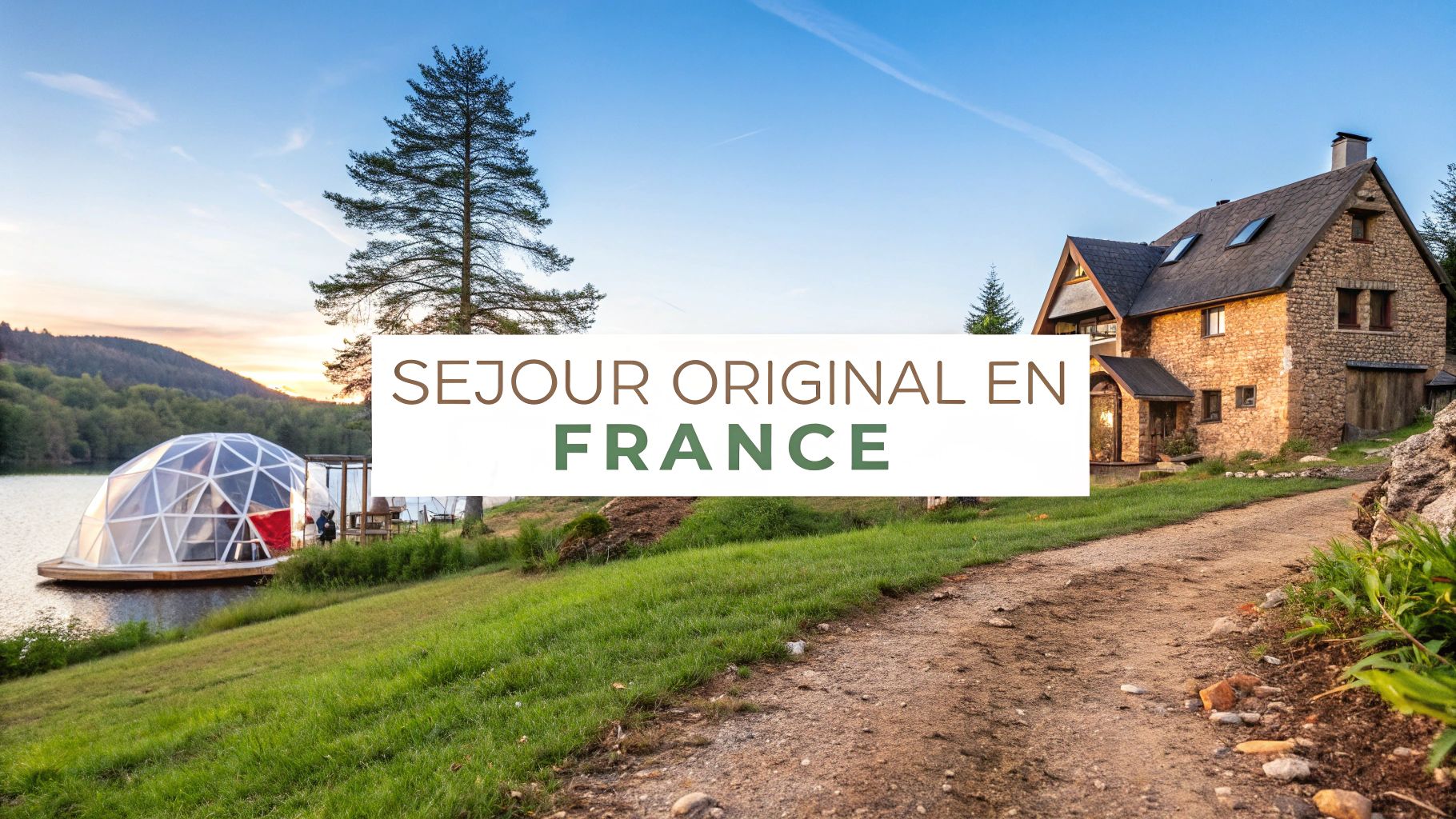 8 Idées pour un Séjour Original en France en 2025