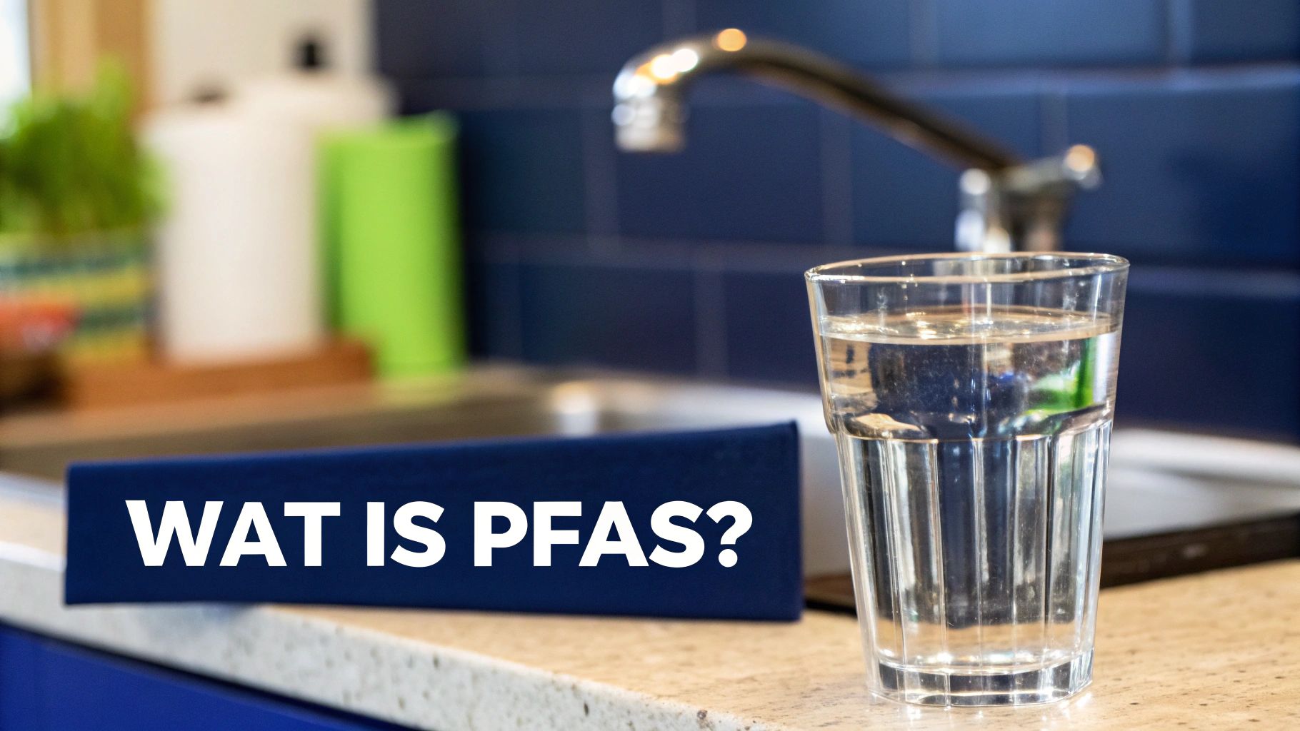 PFAS in drinkwater