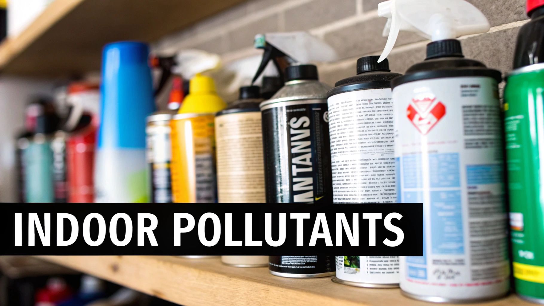 indoor air pollutants